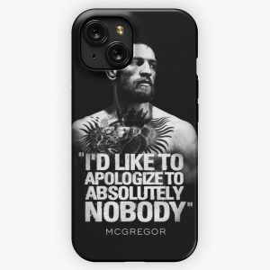 Conor Mcgregor I D Like To Take This Chance To Apologize To Absolutely Nobody Ufc 205 iPhone 15 Slim Phone Case Cover