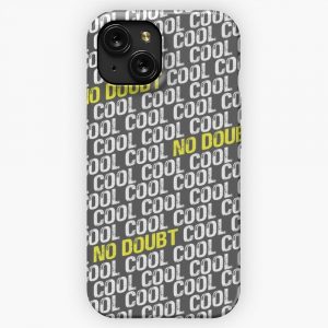 Cool Cool Cool Cool No Doubt Doubt No Doubt iPhone 15 Slim Phone Case Cover