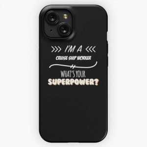 Cruise Ship Worker Funny Superpower Slogan Gift For Every Cruise Ship Worker Funny Slogan Hobby Work Worker iPhone 15 Slim Phone Case Cover