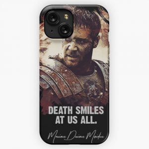 Death Smiles At Us All Maximus iPhone 15 Slim Phone Case Cover