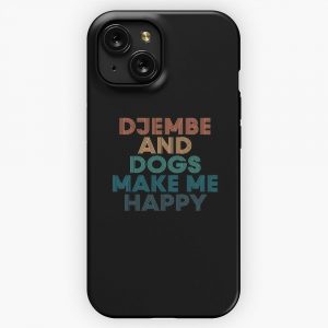 Djembe And Dogs Make Me Happy Gift For Djembe Dogs Fans iPhone 15 Slim Phone Case Cover