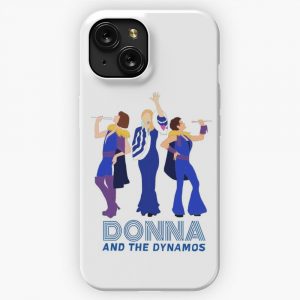 Donna And The Dynamos Mamma Mia 2 iPhone 15 Slim Phone Case Cover