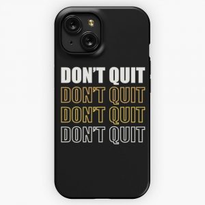 Dont Quit Gold Warm Motivational Inspirational iPhone 15 Slim Phone Case Cover