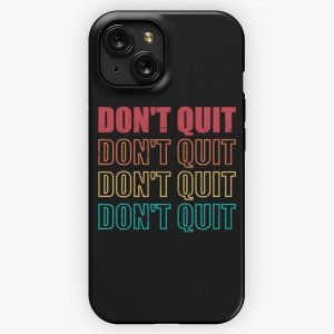 Dont Quit Retro Vintage Motivational Inspirational iPhone 15 Slim Phone Case Cover