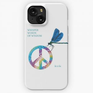 Dragonfly Whisper Words Of Wisdom Let It Be Hippie iPhone 15 Slim Phone Case Cover