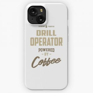 Drill Operator Powered By Coffee iPhone 15 Slim Phone Case Cover