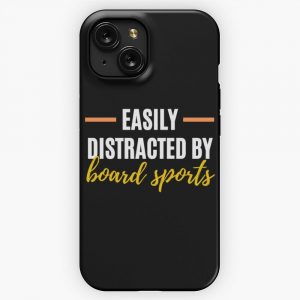 Easily Distracted By Board Sports Perfect Gift For Hobbies Pullover Sweatshirt iPhone 15 Slim Phone Case Cover