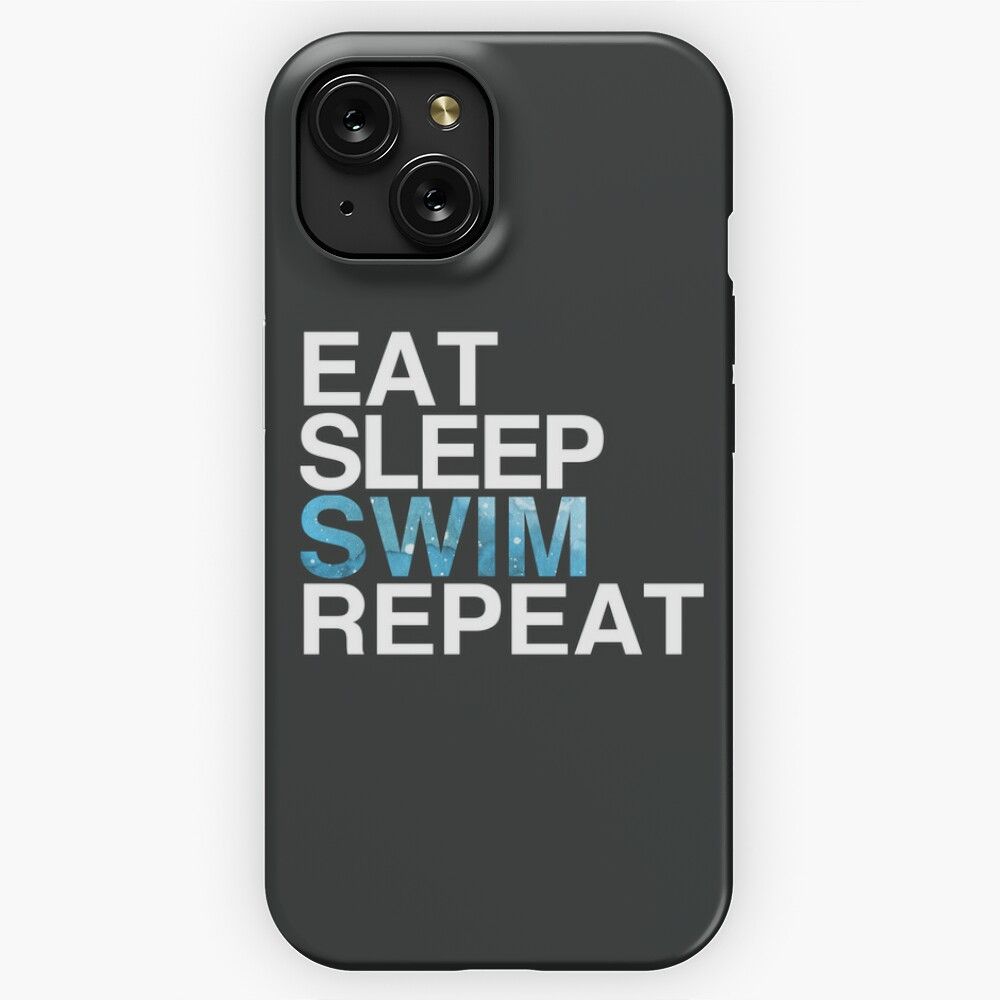 Eat Sleep Swim Repeat Swimmer Swimming iPhone 15 Slim Phone Case Cover