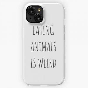 Eating Animals Is Weird iPhone 15 Slim Phone Case Cover