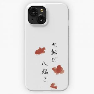 Fall Seven Times Get Up Eight Japanese Proverb For Hope Inspiration And Motivation 3 iPhone 15 Slim Phone Case Cover