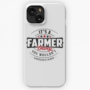 Farmer Occupations Farmer Thing You Wouldn T Understand Perfect Gift iPhone 15 Slim Phone Case Cover