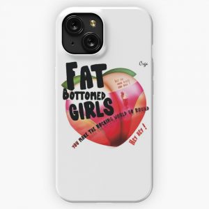 Fat Bottomed Girls iPhone 15 Slim Phone Case Cover