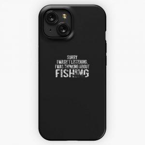 Fishing Funny Sarcasm Quotes J Hobbies Humor iPhone 15 Slim Phone Case Cover