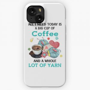 Funny Coffee Yarn Lovers Crocheting Sewing Knitting Quilting Hobbies iPhone 15 Slim Phone Case Cover