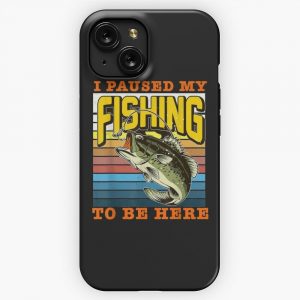 Funny Fishing Shirt Sarcasm Quotes Joke Hobbies Humor iPhone 15 Slim Phone Case Cover