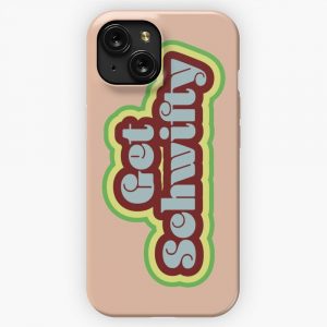 Get Schwifty iPhone 15 Slim Phone Case Cover