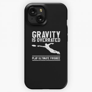 Gravity Is Overrated Play Ultimate Frisbee iPhone 15 Slim Phone Case Cover