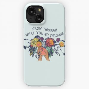 Grow Through What You Go Through iPhone 15 Slim Phone Case Cover