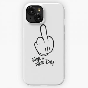 Have A Nice Day iPhone 15 Slim Phone Case Cover