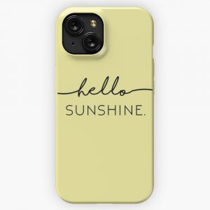 Hello Sunshine In Yellow iPhone 15 Slim Phone Case Cover