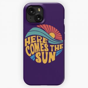 Here Comes The Sun iPhone 15 Slim Phone Case Cover