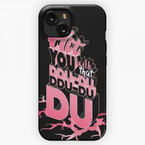 Hit You With That Ddu Du Ddu Du Du iPhone 15 Slim Phone Case Cover