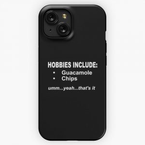 Hobbies Include Guacamole And Chips iPhone 15 Slim Phone Case Cover