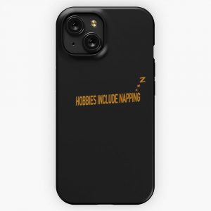Hobbies Include Napping 19 iPhone 15 Slim Phone Case Cover
