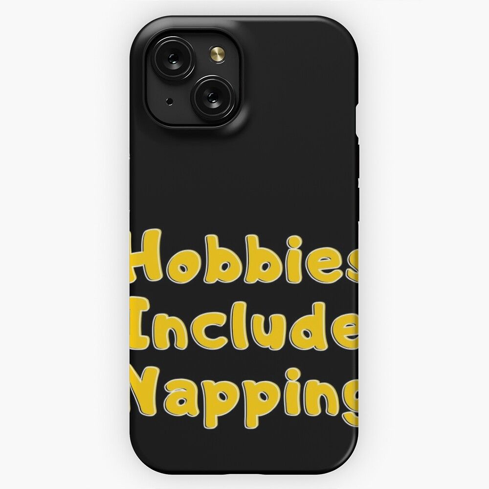 Hobbies Include Napping 2 iPhone 15 Slim Phone Case Cover