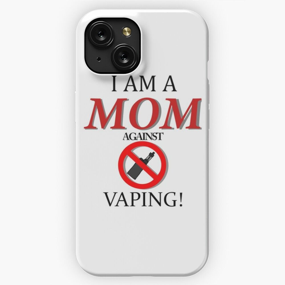 I Am A Mom Against Vaping iPhone 15 Slim Phone Case Cover
