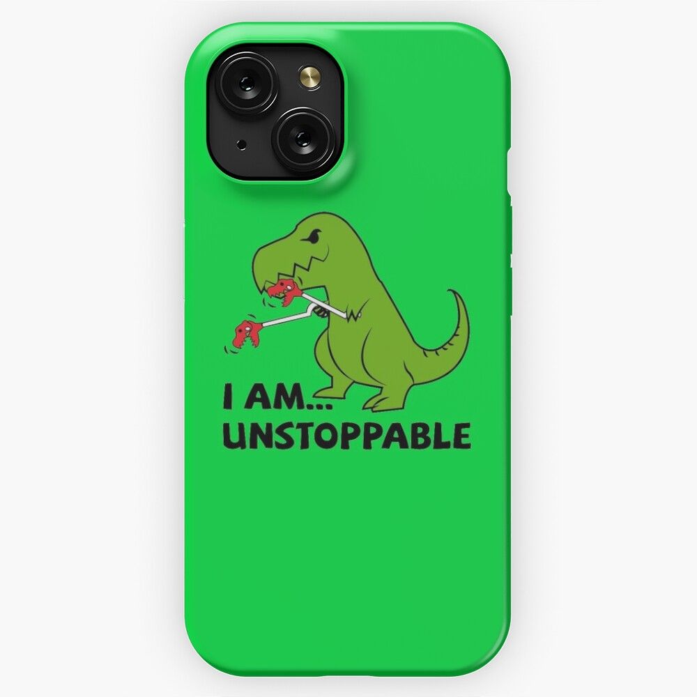 I Am Unstoppable T Rex iPhone 15 Slim Phone Case Cover