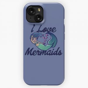 I Love Mermaids iPhone 15 Slim Phone Case Cover