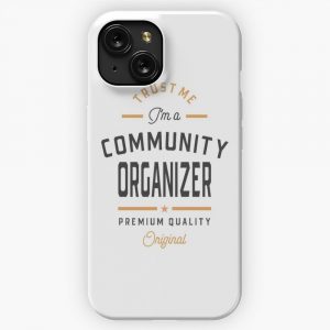 I M A Community Organizer 2 iPhone 15 Slim Phone Case Cover