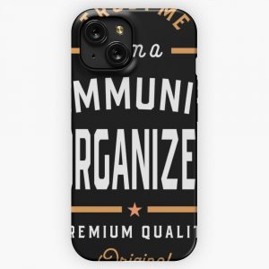 I M A Community Organizer iPhone 15 Slim Phone Case Cover