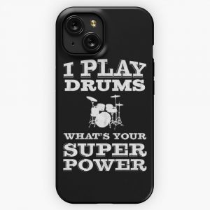 I Play Drums Whats Your Super Power Drummer iPhone 15 Slim Phone Case Cover