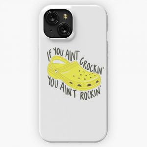 If You Ain T Crockin You Ain T Rockin iPhone 15 Slim Phone Case Cover