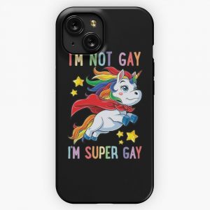 Im Not Gay Im Super Gay Pride Lgbt Flag Unicorn iPhone 15 Slim Phone Case Cover