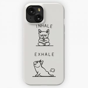 Inhale Exhale Frenchie iPhone 15 Slim Phone Case Cover