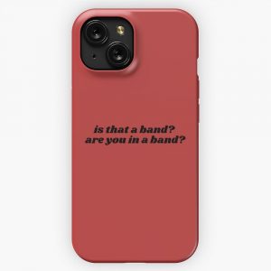 Is That A Band Are You In A Band iPhone 15 Slim Phone Case Cover