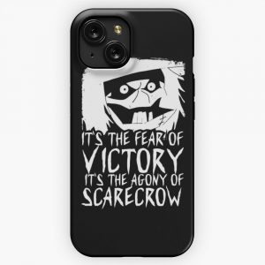 It S The Fear Of Victory It S The Agony Of Scarecrow iPhone 15 Slim Phone Case Cover