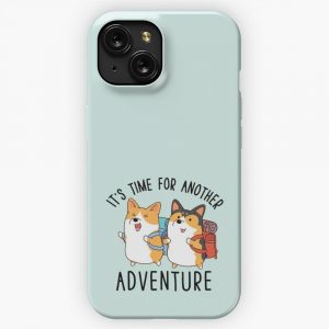 Its Time For Another Adventure Corgi iPhone 15 Slim Phone Case Cover
