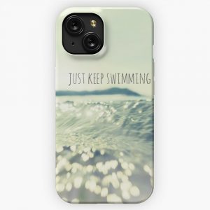 Just Keep Swimming iPhone 15 Slim Phone Case Cover