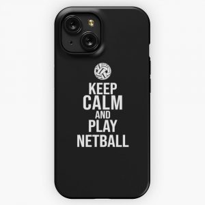 Keep Calm And Play Netball iPhone 15 Slim Phone Case Cover