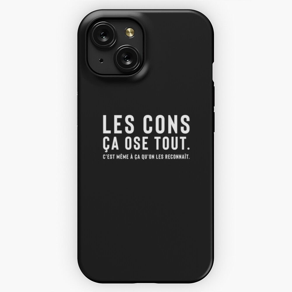 Les Tontons Flingueurs The Idiots Dare It All Thats Why We Even Recognize Them iPhone 15 Slim Phone Case Cover