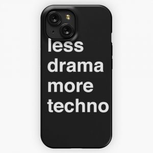 Less Drama More Techno iPhone 15 Slim Phone Case Cover