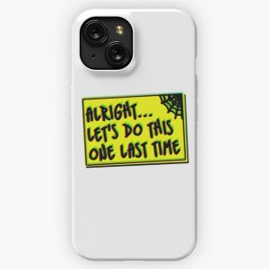 Lets Do This One Last Time iPhone 15 Slim Phone Case Cover
