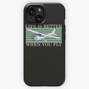Life Is Better When You Fly iPhone 15 Slim Phone Case Cover