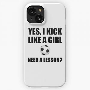 Like A Girl Soccer iPhone 15 Slim Phone Case Cover