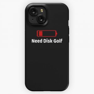 Low Battery Need Disk Golf Tshirt Activities Hobbies Gift iPhone 15 Slim Phone Case Cover