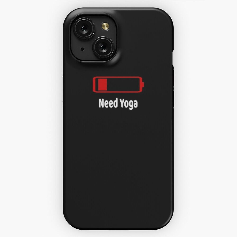Low Battery Need Yoga Tshirt Activities Hobbies Gift iPhone 15 Slim Phone Case Cover